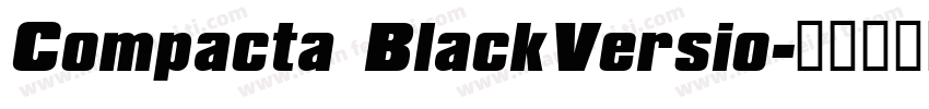 Compacta BlackVersio字体转换
